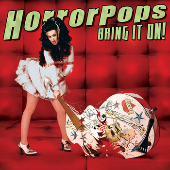 HorrorPops - Bring It On! (Explicit)