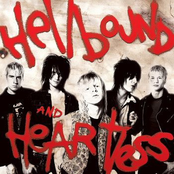 The Heart Attacks - Hellbound and Heartless