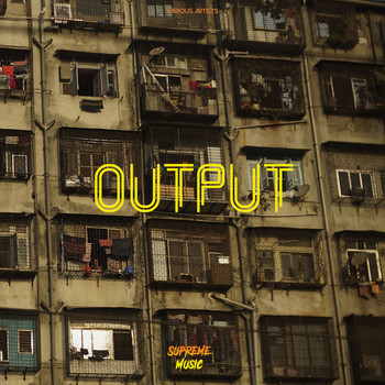 Various Artists - Output