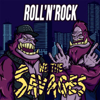 WE THE SAVAGES - Roll'n'rock