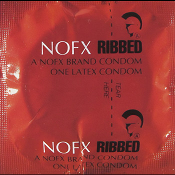 NOFX - Ribbed (Explicit)