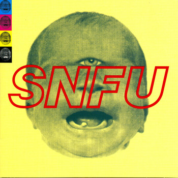 SNFU - The One Voted Most Likely To Succeed (Explicit)