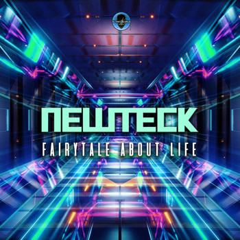Newteck - Fairytale About Life
