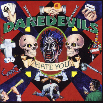 Daredevils - Hate You