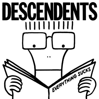 Descendents - Everything Sucks (Explicit)