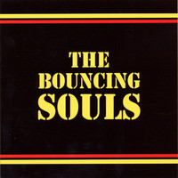 The Bouncing Souls - The Bouncing Souls (Explicit)