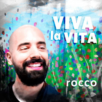 Rocco - Viva la vita