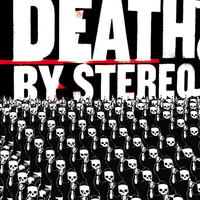 Death By Stereo - Into The Valley Of Death (Explicit)