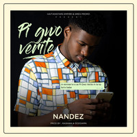 Nandez - Pi Gwo Verite (Explicit)