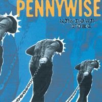 Pennywise - Unknown Road (2005 Remaster [Explicit])