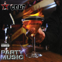 The Coup - Party Music (Explicit)