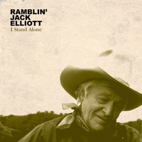 Ramblin' Jack Elliott - I Stand Alone