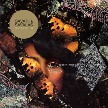 Savath & Savalas - Golden Pollen
