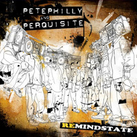 Pete Philly & Perquisite - Remindstate