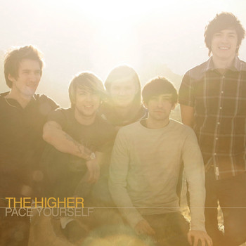 The Higher - Pace Yourself