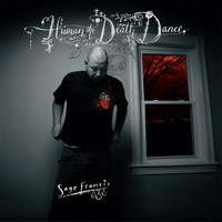 Sage Francis - Human The Death Dance (Explicit)