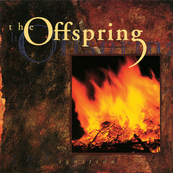 The Offspring - Ignition (2008 Remaster [Explicit])