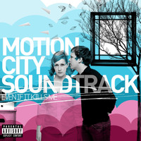 Motion City Soundtrack - Even If It Kills Me (Explicit)