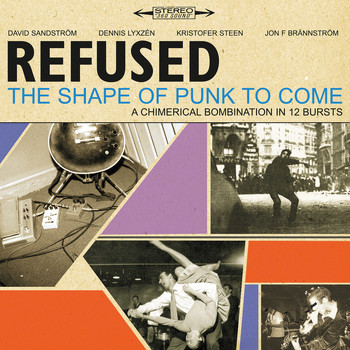 Refused - The Shape Of Punk To Come (Deluxe Edition [Explicit])