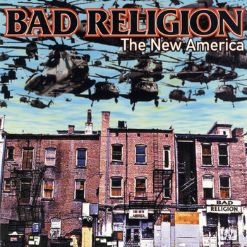 Bad Religion - The New America (Explicit)