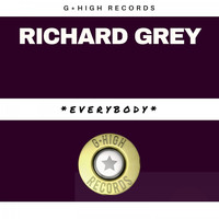 Richard Grey - Everybody