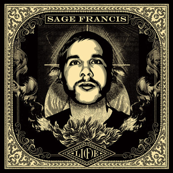 Sage Francis - Li(f)e (Explicit)