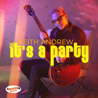 Keith Andrew - It's A Party