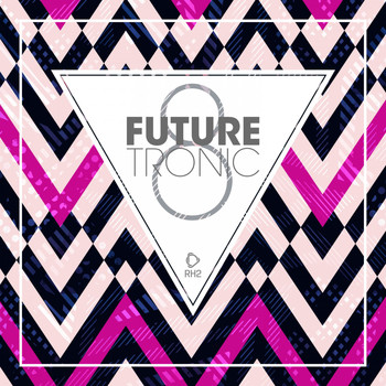 Various Artists - Future Tronic, Vol. 8