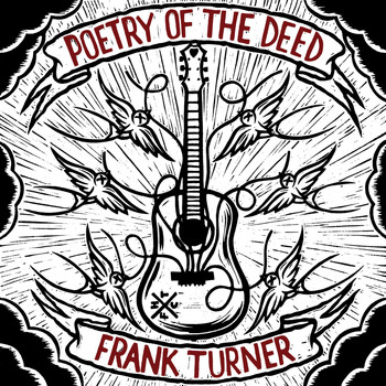 Frank Turner - Poetry Of The Deed (Deluxe Edition [Explicit])