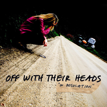 Off With Their Heads - In Desolation (Explicit)