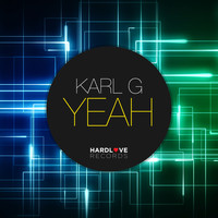 Karl G - Yeah