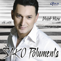 Sako Polumenta - Uvijek blizu