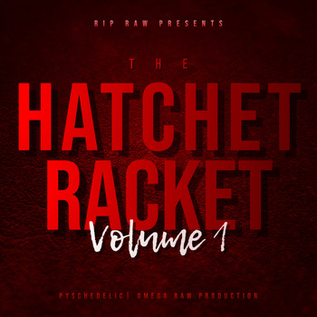 Various Artist - Hatchet Racket Vol.1 (Explicit)