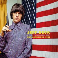 Jeff Beck - Live At The Fillmore West, San Francisco 1968