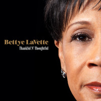 Bettye Lavette - Thankful N' Thoughtful (Deluxe Edition)