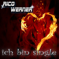 Rico Werner - Ich bin Single