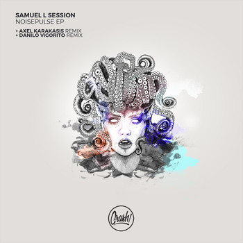 Samuel L Session - Noisepulse Ep