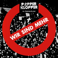 Popperklopper - Wir sind mehr (Explicit)
