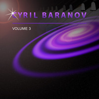 Cyril Baranov - Cyril Baranov, Vol. 3
