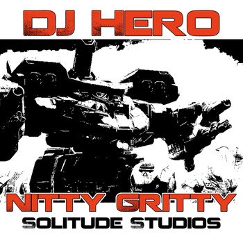 DJ Hero - Nitty Gritty