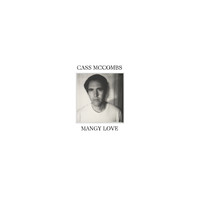 Cass McCombs - Mangy Love (Explicit)