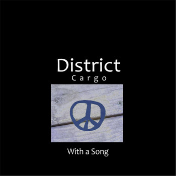 Districtcargo - With a Song