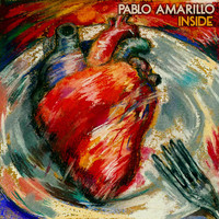 Pablo Amarillo - Inside (Explicit)