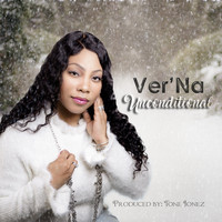 Ver'na - Unconditional