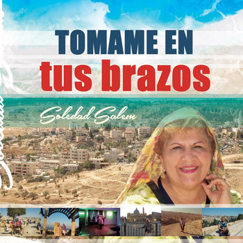 Soledad Salem - Tómame en Tus Brazos