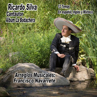 Ricardo Silva - La Bodachera