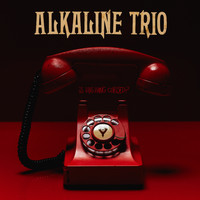 Alkaline Trio - Is This Thing Cursed? (Explicit)