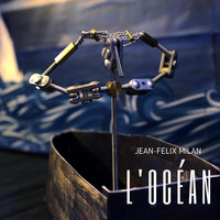Jean-Félix Milan - L'océan