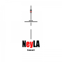 Neyla - Я или не Я