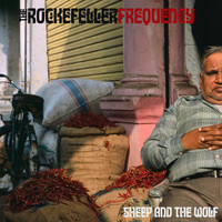 The Rockefeller Frequency - Sheep and the Wolf